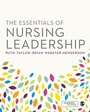 Cover: The Essentials of Nursing Leadership - SAGE Publications Ltd