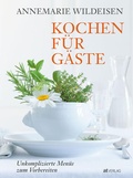 Cover: Kochen f&uuml;r G&auml;ste - AT Verlag