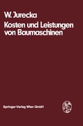 Cover: Kosten und Leistungen von Baumaschinen - Springer