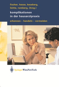 Abbildung von: Komplikationen in der Hausarztpraxis - Springer