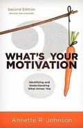 Cover: What's Your Motivation? - Allwrite Publishing