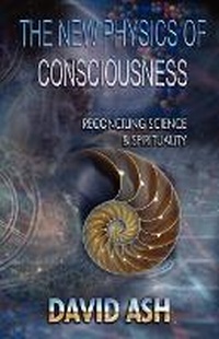 Enlarge image Cover: The New Physics of Consciousness - Kima Global Publishers,South Africa