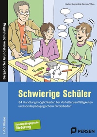 Abbildung von: Schwierige Schüler - Förderschule - Persen Verlag in der AAP Lehrerwelt GmbH