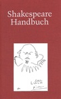 Cover: Shakespeare-Handbuch - Alfred Kröner Verlag