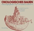 Cover: &Ouml;kologisches Bauen - Vieweg+Teubner Verlag