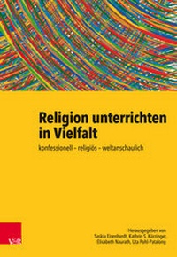 Abbildung von: Religion unterrichten in Vielfalt - Vandenhoeck & Ruprecht