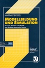 Cover: Modellbildung und Simulation - Vieweg+Teubner Verlag