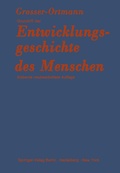 Abbildung von: Grundriß der Entwicklungsgeschichte des Menschen - Springer