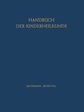 Cover: Geschichte der Kinderheilkunde Physiologie und Pathologie der Entwicklung - Springer