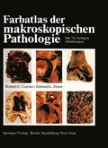 Cover: Farbatlas der makroskopischen Pathologie - Springer