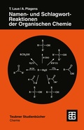 Cover: Namen- und Schlagwort-Reaktionen der Organischen Chemie - Vieweg+Teubner Verlag