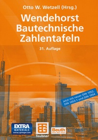 Bild vergrößern Bild: Wendehorst Bautechnische Zahlentafeln - Vieweg+Teubner Verlag