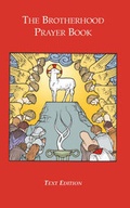 Cover: The Brotherhood Prayer Book Text Edition - Emmanuel Press