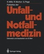 Cover: Farbatlas der Unfall- und Notfallmedizin - Springer