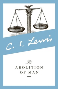 Enlarge image Cover: The Abolition of Man - Zondervan