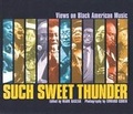 Cover: Such Sweet Thunder - University of Massachusetts Fine Arts Center