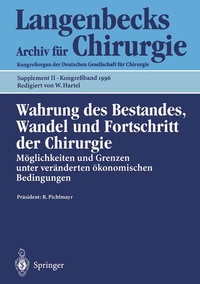 Bild: Wahrung des Bestandes, Wandel und Fortschritt der Chirurgie - Springer
