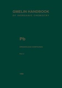 Enlarge image Cover: Pb Organolead Compounds - Springer