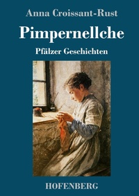 Enlarge image Cover: Pimpernellche - Henricus - Edition Deutsche Klassik GmbH, Berlin