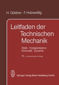Abbildung von: Leitfaden der Technischen Mechanik - Steinkopff