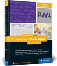 Abbildung von: Progressive Web Apps - Rheinwerk