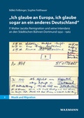 Cover: 'Ich glaube an Europa, ich glaube sogar an ein anderes Deutschland' - Waxmann Verlag GmbH