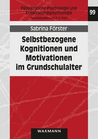 Abbildung von: Selbstbezogene Kognitionen und Motivationen im Grundschulalter - Waxmann Verlag GmbH