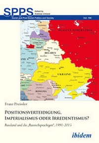 Abbildung von: Positionsverteidigung, Imperialismus oder Irredentismus? - ibidem