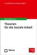 Cover: Theorien f&uuml;r die Soziale Arbeit - Nomos