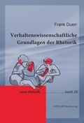 Cover: Verhaltenswissenschaftliche Grundlagen der Rhetorik - Weidler bei Frank & Timme