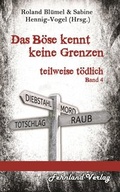 Cover: Das B&ouml;se kennt keine Grenzen - Fehnland Verlag