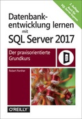 Cover: Datenbankentwicklung lernen mit SQL Server 2017 - O'Reilly