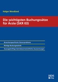 Abbildung von: Die wichtigsten Buchungssätze für Ärzte (SKR 03) - HDS