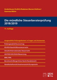 Abbildung von: Die mündliche Steuerberaterprüfung 2018/2019 - HDS