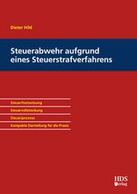 Abbildung von: Steuerabwehr aufgrund eines Steuerstrafverfahrens - HDS