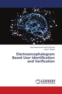 Enlarge image Cover: Electroencephalogram Based User Identification and Verification - LAP Lambert Academic Publishing