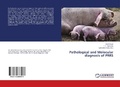 Bild: Pathological and Molecular diagnosis of PRRS - LAP Lambert Academic Publishing