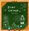 Cover: Eres como - P&aacute;bilo Editorial