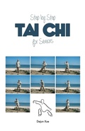 Cover: Tai Chi for Seniors, Step by Step - Discovery Publisher