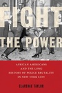 Cover: Fight the Power - New York University Press