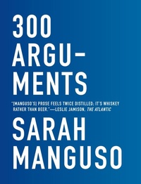 Abbildung von: 300 Arguments - Graywolf Press