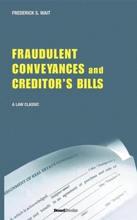 Abbildung von: A Treatise on Fraudulent Conveyances and Creditors' Bills - Beard Group, Inc.