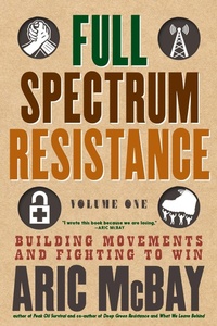 Abbildung von: Full Spectrum Resistance, Volume One - Seven Stories Press