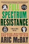 Cover: Full Spectrum Resistance, Volume One - Seven Stories Press,U.S.