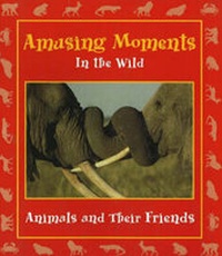 Enlarge image Cover: Amusing Moments in the Wild - Moonstone Press