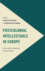 Cover: Postcolonial Intellectuals in Europe - Rowman & Littlefield International