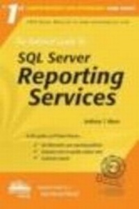 Abbildung von: The Rational Guide to SQL Server Reporting Services - Rational Press, an imprint of Mann Publishing Group