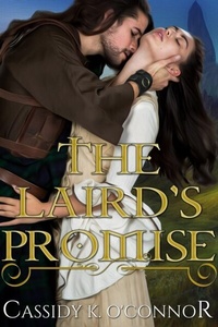 Enlarge image Cover: The Laird's Promise - Cassidy K. O'Connor, Author