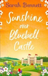 Abbildung von: Sunshine Over Bluebell Castle - HQ Digital
