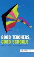 Cover: Good Teachers, Good Schools - CRC Press
